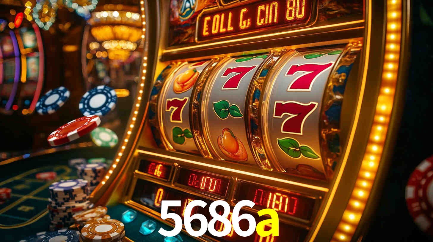 5686a bet